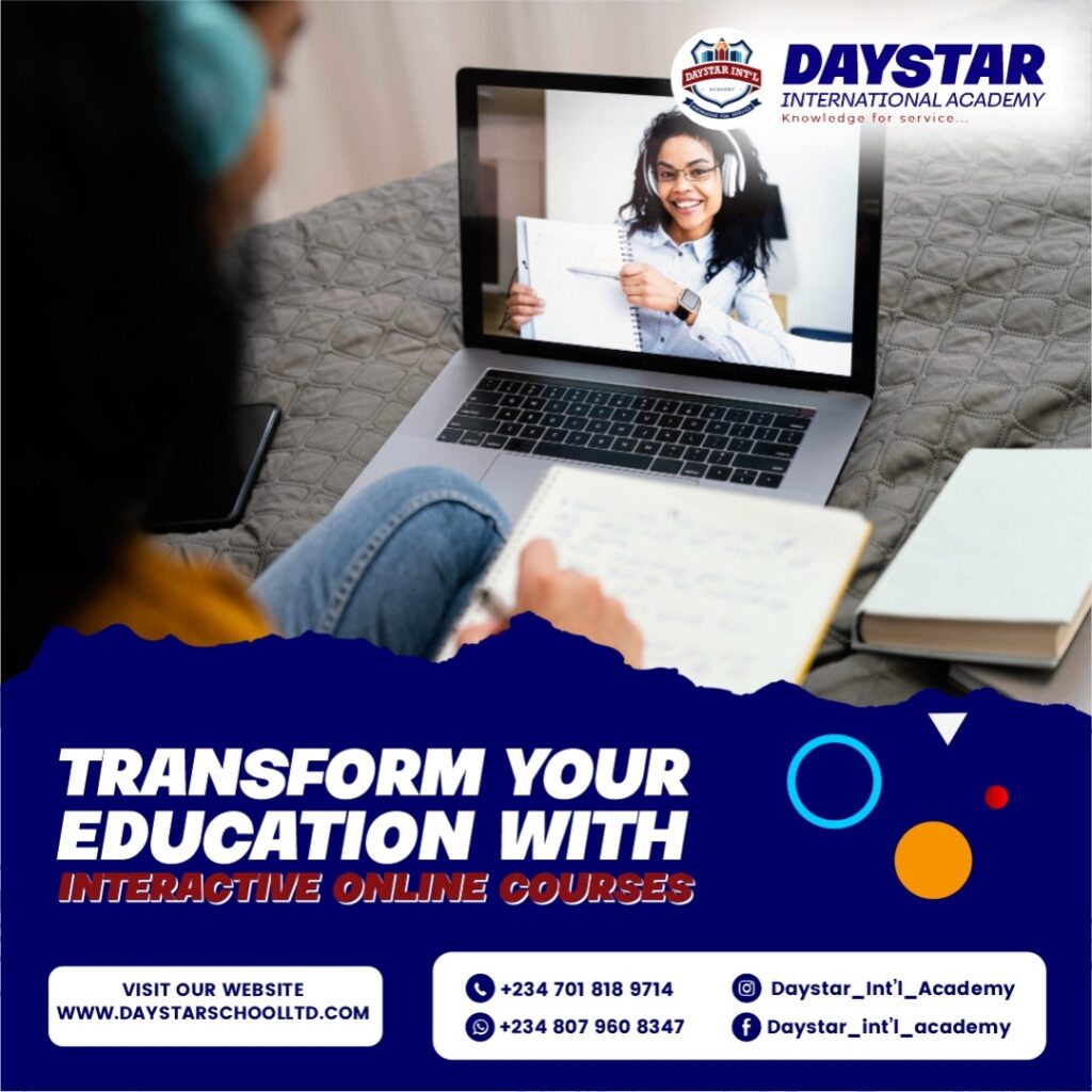 TRANSFORM YOUR EDUCATION WITH INTERACTIVE ONLINE COURSES - Daystar ...