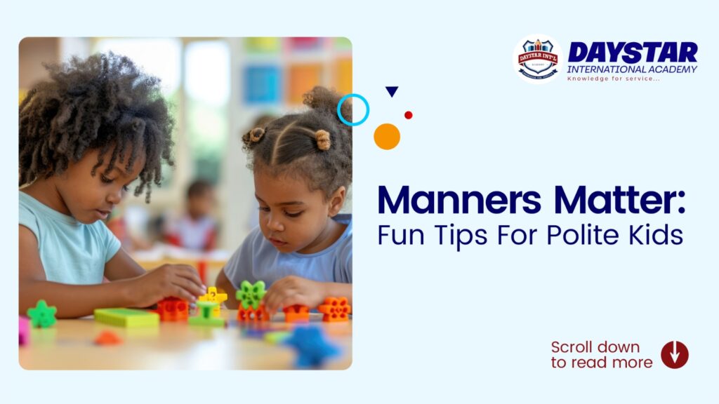 MANNERS MATTER: FUN TIPS FOR POLITE KIDS