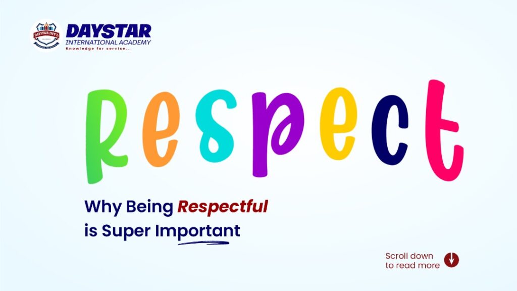 WHY BEING RESPECTFUL IS SUPER IMPORTANT